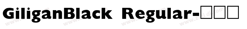 GiliganBlack Regular字体转换